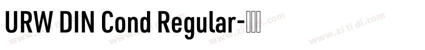 URW DIN Cond Regular字体转换